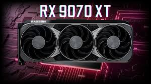 AMD Radeon RX 9070 XT: Everything You Need to Know