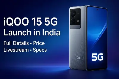iQOO 15 5G India Debut: Snapdragon 8 Elite Gen 5 Beast with 7000mAh Battery